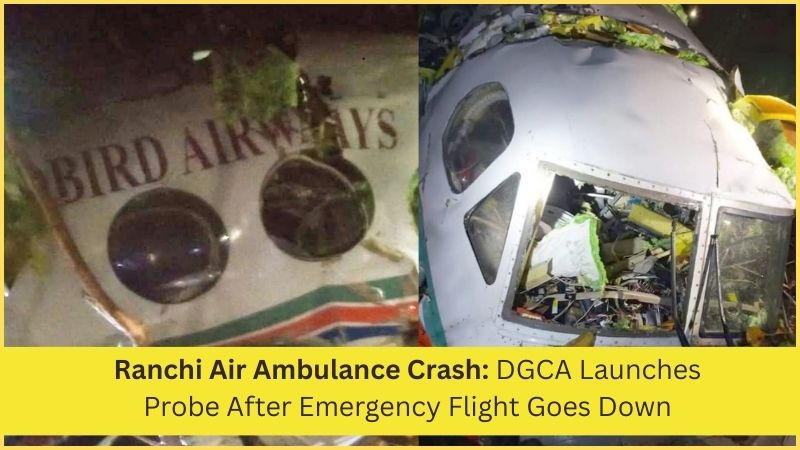 Ranchi Air Ambulance Crash